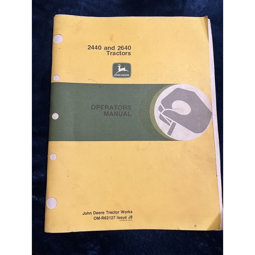 John Deere 2440 2640‎ Tractor OMR62127 Operator Manual Book